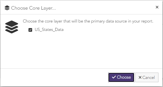 Report Builder for ArcGIS Choose Core Layer screen